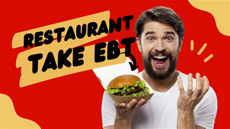 Uncover The Ultimate Ebt Restaurant Guide Now!