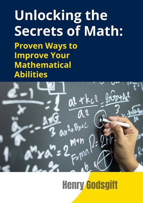 Unlocking The Secrets Of Math Ebook Henry Godsgift 1230006322526