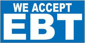 We Accept Ebt Vinyl Banner Sign 20X48 Inch Bb Ebay