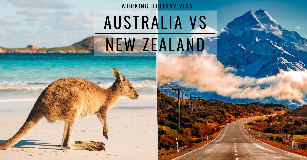 Working Holiday Visa Australia Vs New Zealand Welcome To Travel